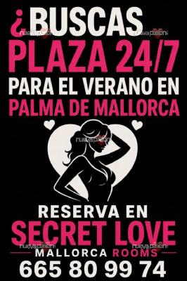 ✨💎 PLAZA DISPONIBLE 24/7✨💎 SECRET LOVE MALLORCA💘✨ ALQUILER DE HABITACIONES 24/7💘✨